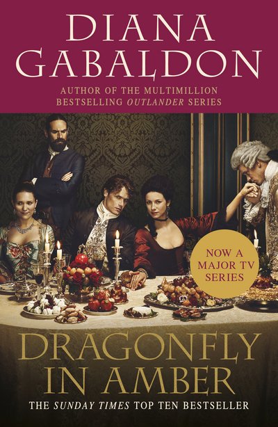 Cover for Diana Gabaldon · Dragonfly In Amber: (Outlander 2) - Outlander (Paperback Book) [TV Tie-in edition] (2016)