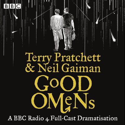 Cover for Neil Gaiman · Good Omens: The BBC Radio 4 dramatisation (Audiobook (CD)) [Unabridged edition] (2019)