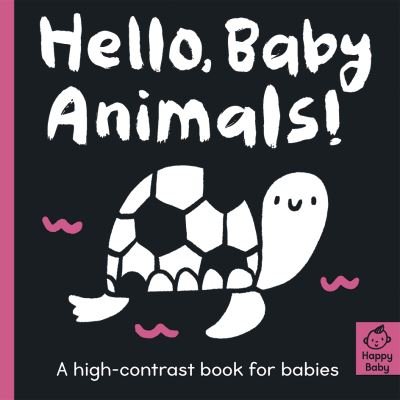 Cani Chen · Hello Baby Animals! - Happy Baby (Kartongbok) (2021)