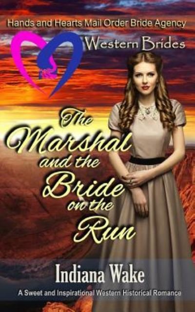 Cover for Belle Fiffer · The Marshal and the Bride on the Run (Paperback Book) (2019)