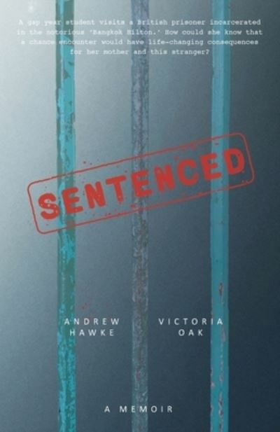 Cover for Andrew Hawke · Sentenced (Paperback Book) (2021)