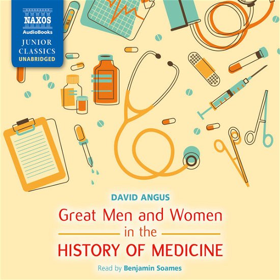 Cover for Benjamin Soames · * Great Men and Women in Medicine (CD) (2013)