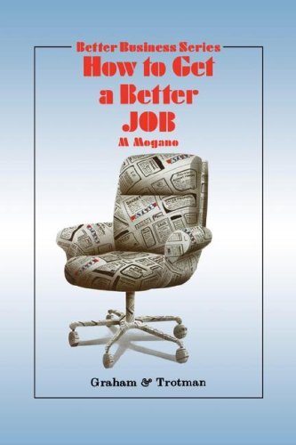 Cover for M.C. Mogano · How to Get a Better Job (Inbunden Bok) [1989 edition] (1989)