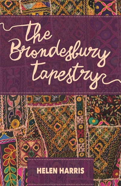 Cover for Helen Harris · The Brondesbury Tapestry (Pocketbok) (2018)