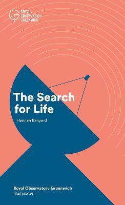 Cover for Hannah Banyard · The Search for Life - Royal Observatory Greenwich Illuminates (Paperback Book) (2024)