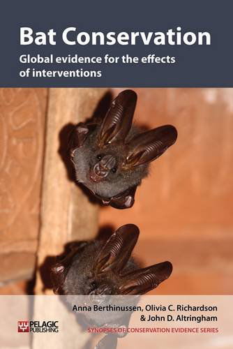 Cover for John D. Altringham · Bat Conservation: Global Evidence for the Effects of Interventions (Synopses of Conservation Evidence) (Gebundenes Buch) (2014)