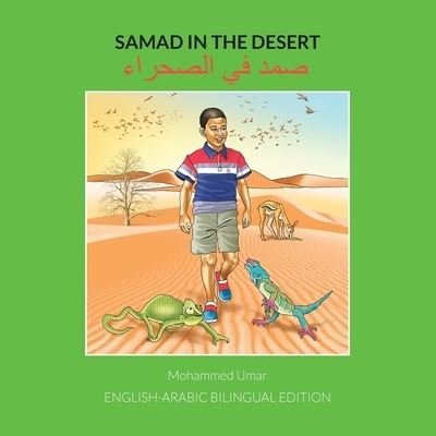 Cover for Mohammed Umar · Samad in the Desert: English-Arabic Bilingual Edition (Pocketbok) [Bilingual edition] (2021)