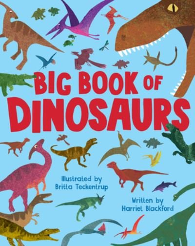 Cover for Britta Teckentrup · Big Book of Dinosaurs (Bog) (2023)