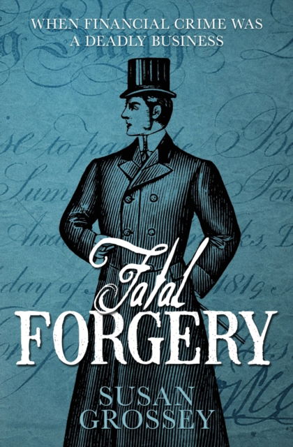 Cover for Susan Grossey · Fatal Forgery (Taschenbuch) (2018)
