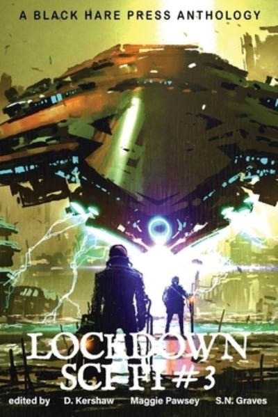 Cover for Black Hare Press · SCI-FI #3 : Lockdown Science Fiction (Pocketbok) (2020)