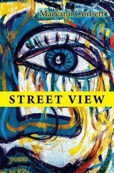 Cover for Maryann Corbett · Street View (Paperback Book) (2017)