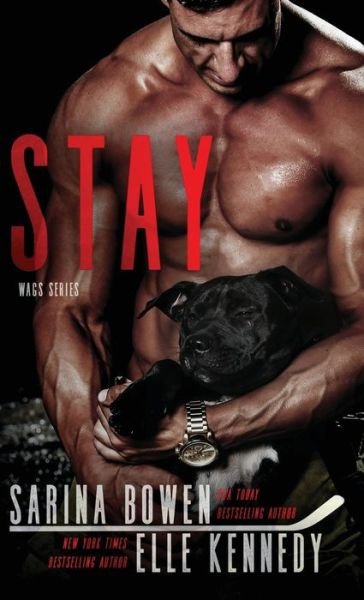 Cover for Sarina Bowen · Stay (Hardcover bog) (2017)