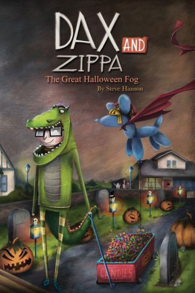 Cover for Steve Hanson · Dax and Zippa The Great Halloween Fog (Paperback Book) (2015)