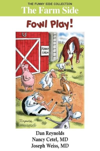Cover for Nancy Cetel · The Farm Side : Fowl Play! (Pocketbok) (2017)