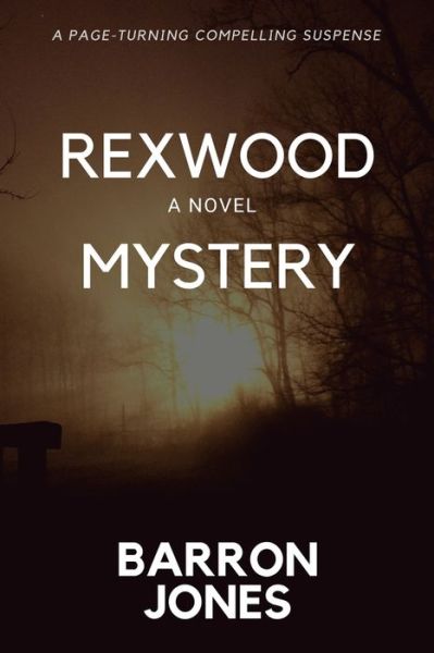 Cover for Barron Jones · Rexwood Mystery (Paperback Book) (2019)