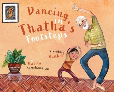 Cover for Srividhya Venkat · Dancing in Thatha's Footsteps (Hardcover Book) (2021)