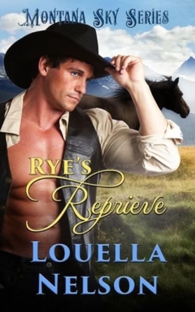 Cover for Montana Sky Publishing · Rye's Reprieve (Paperback Book) (2019)