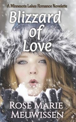 Cover for Rose Marie Meuwissen · Blizzard of Love (Paperback Book) (2020)