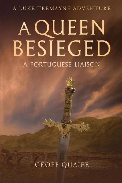 Cover for Geoff Quaife · A Queen Besieged (Paperback Book) (2019)