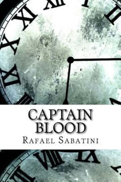 Cover for Rafael Sabatini · Captain Blood (Paperback Book) (2017)