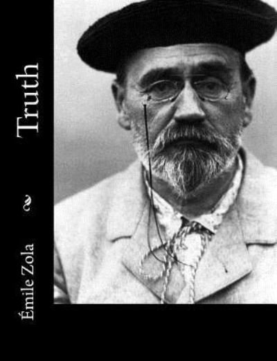 Cover for Emile Zola · Truth (Paperback Bog) (2017)