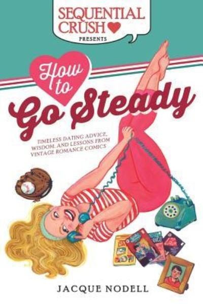 Cover for Suzan Loeb · How to Go Steady (Paperback Book) (2018)