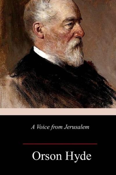 Cover for Orson Hyde · A Voice from Jerusalem (Paperback Book) (2018)