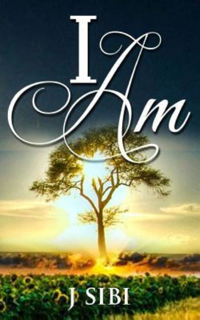 Cover for J Sibi · I Am (Paperback Book) (2018)