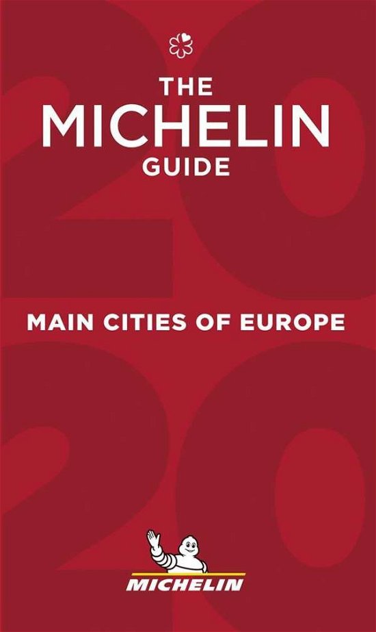 Michelin Hotel & Restaurant Guides: Michelin Hotels & Restaurants Main Cities of Europe 2020 - Michelin - Livros - Michelin - 9782067241909 - 30 de junho de 2020