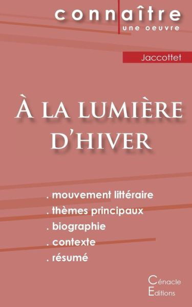 Cover for Philippe Jaccottet · Fiche de lecture A la lumiere d'hiver de Philippe Jaccottet (Analyse litteraire de reference et resume complet) (Taschenbuch) (2022)