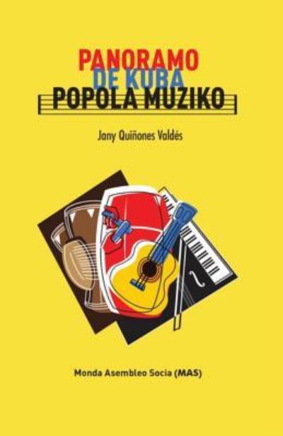 Cover for Jany Quinones Valdes · Panoramo de Kuba Popola Muziko (Paperback Book) (2018)