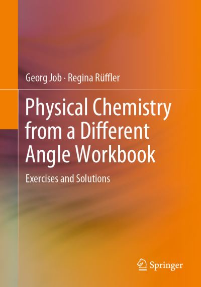 Cover for Job · Physical Chemistry from a Different Angle Workbook (Book) [1st ed. 2019 edition] (2019)