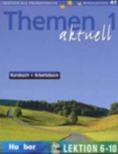 Cover for Aufderstrasse Hartmut - Bock Heiko - Eisfeld Karl Heinz - Gerdes Mechthild - Holthaus Hanni - Muelle · Themen aktuell (Halbbd.)1 Lekt.6-10,m.CD (Book)