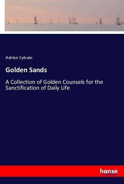 Golden Sands - Sylvain - Bøger -  - 9783337479909 - 
