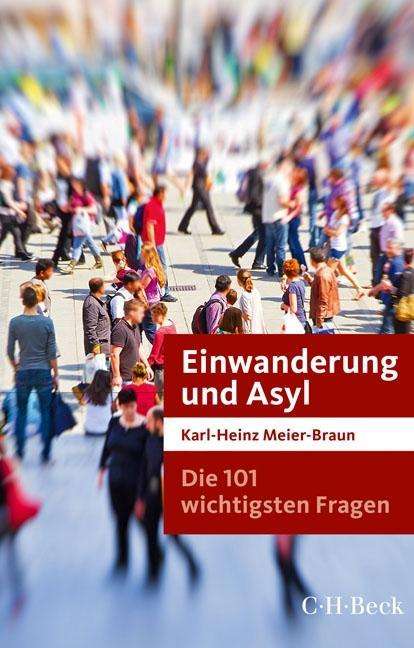 Cover for Meier-Braun · Einwanderung und Asyl (Book)