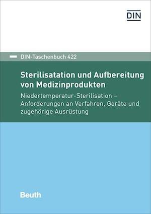 Cover for DIN e.V. · Sterilisation und Aufbereitung von Medizinprodukten (Paperback Book) (2020)