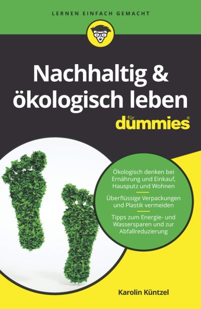 Cover for Karolin Kuntzel · Nachhaltig &amp; okologisch leben fur Dummies - Fur Dummies (Taschenbuch) (2019)