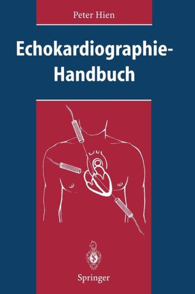 Cover for Peter Hien · Echokardiographie-Handbuch (Paperback Book) [German edition] (1996)