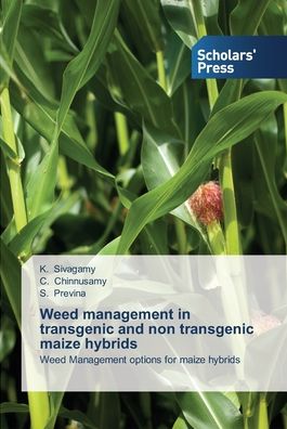 Cover for Sivagamy · Weed management in transgenic (Buch) (2013)