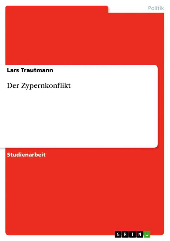 Cover for Trautmann · Der Zypernkonflikt (Book) (2009)