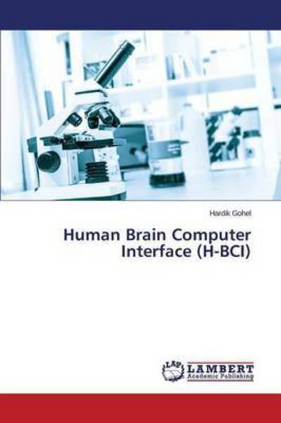 Cover for Gohel Hardik · Human Brain Computer Interface (H-bci) (Paperback Book) (2015)