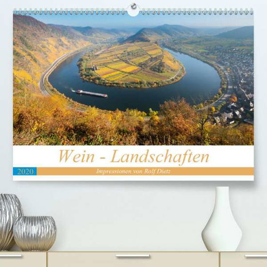 Cover for Dietz · Wein - Landschaften (Premium-Kale (Book)