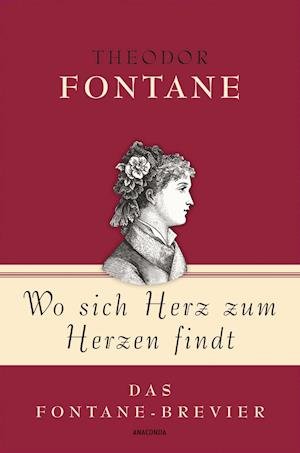 Cover for Fontane · Fontane:wo Sich Herz Zum Herzen Findt (Book)