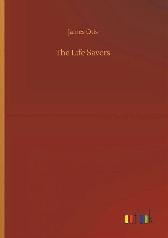 Cover for Otis · The Life Savers (Book) (2018)