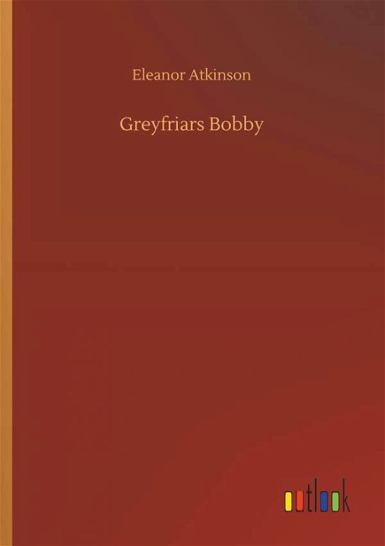 Cover for Atkinson · Greyfriars Bobby (Book) (2019)