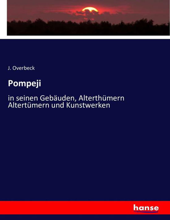 Cover for Overbeck · Pompeji (Buch) (2016)