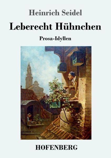 Cover for Seidel · Leberecht Hühnchen (Buch) (2017)