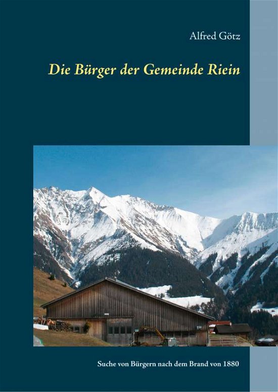 Cover for Götz · Die Bürger der Gemeinde Riein (Book)