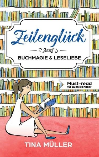Cover for Müller · Zeilenglück (Book) (2018)