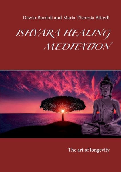 Cover for Bordoli · Ishvara Healing Meditation (Book) (2019)